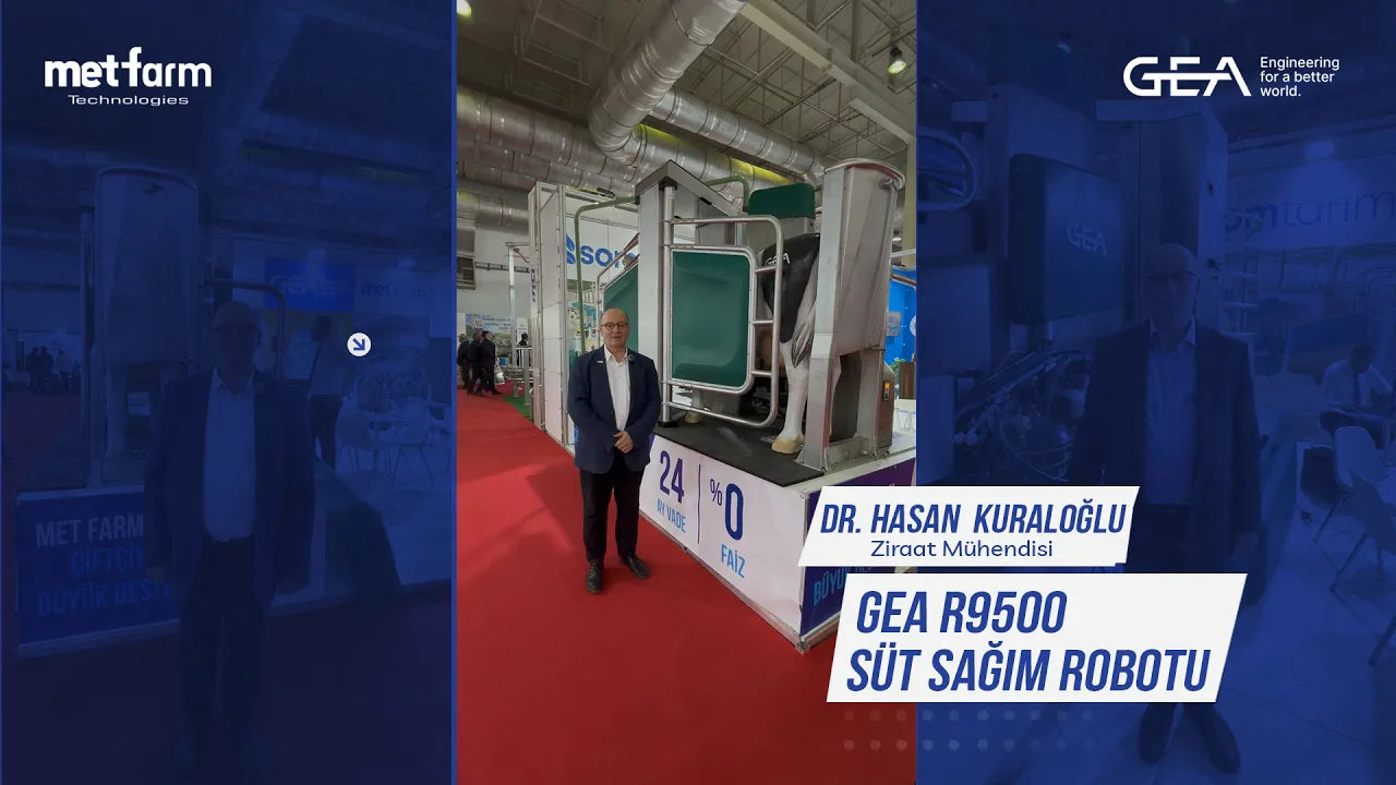 GEA R9500 Süt Sağım Robotu: Modern Süt Hayvancılığında Verimlilik ve Teknoloji